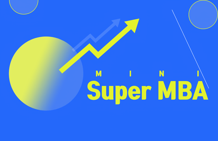 ‘국내 유일‘ 단 하루 만에 끝내는 Super Mini MBA로 연수입 10배 올리는 법